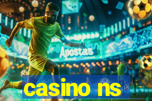 casino ns