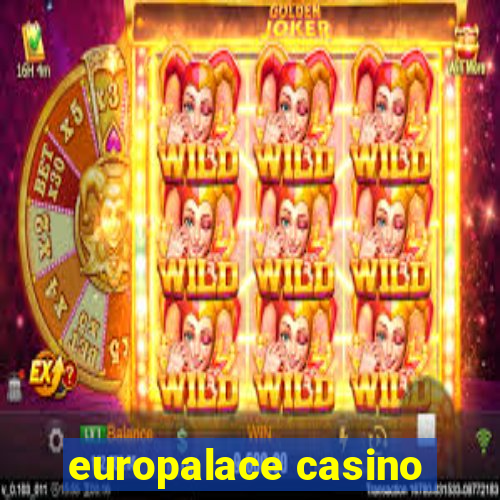 europalace casino