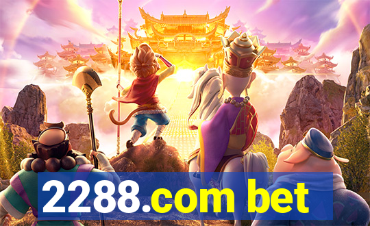 2288.com bet