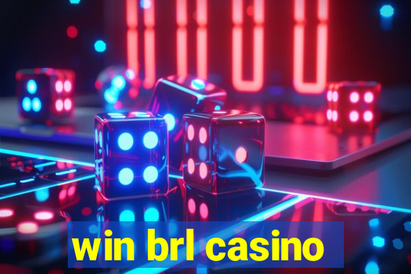 win brl casino