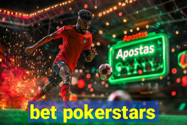 bet pokerstars