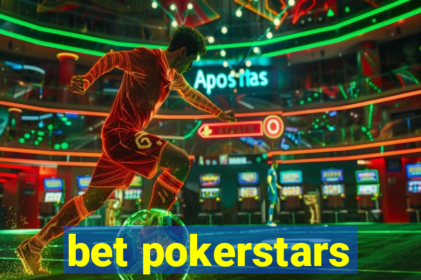 bet pokerstars