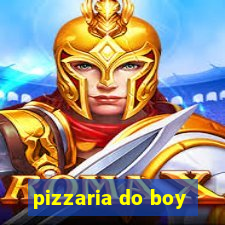 pizzaria do boy