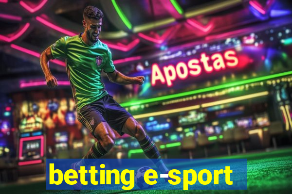 betting e-sport