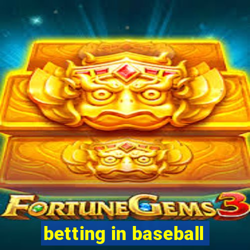 betting in baseball