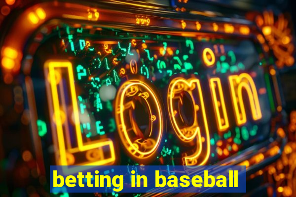 betting in baseball