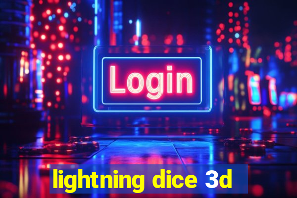 lightning dice 3d