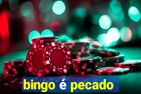 bingo é pecado