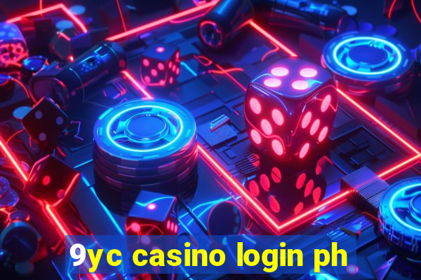 9yc casino login ph