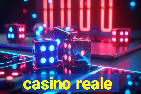 casino reale