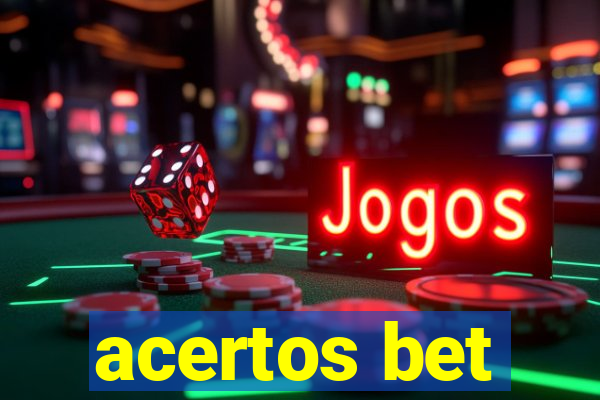 acertos bet