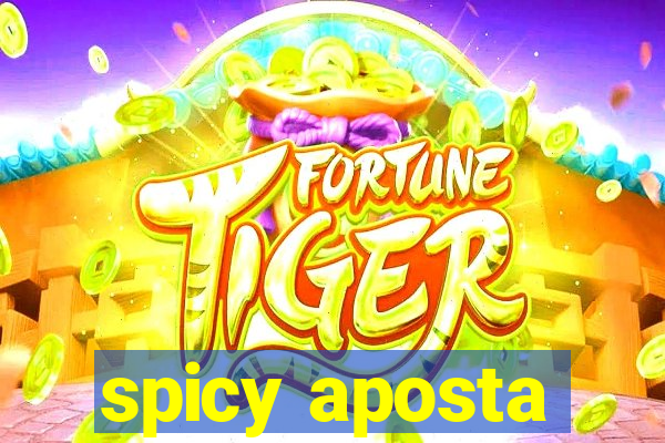 spicy aposta