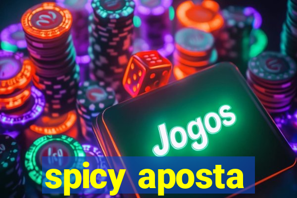 spicy aposta