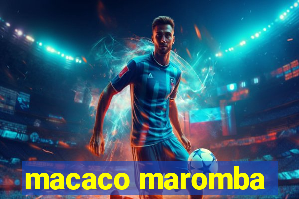 macaco maromba