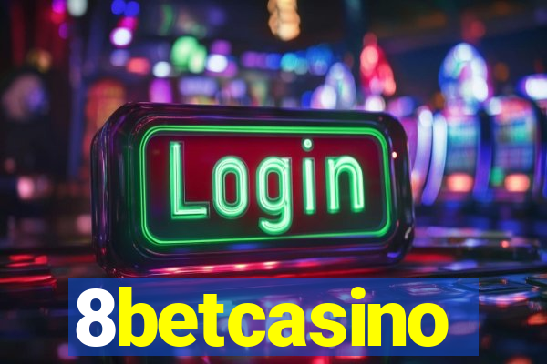 8betcasino