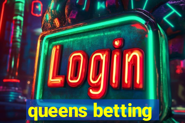 queens betting