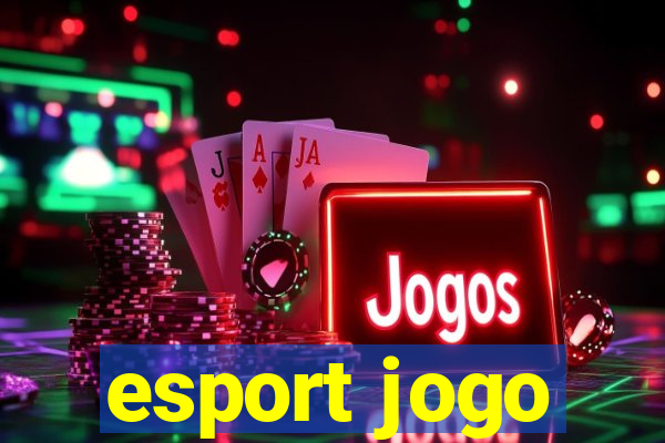 esport jogo