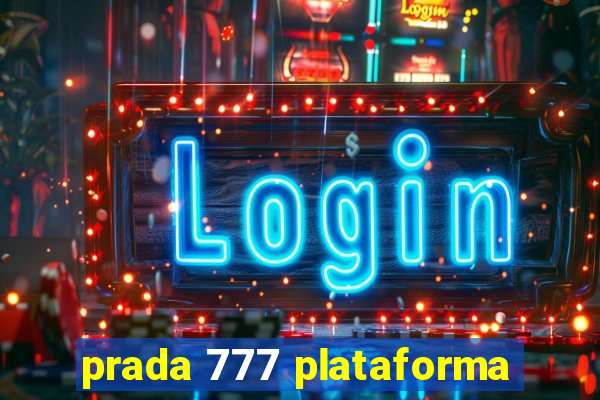 prada 777 plataforma