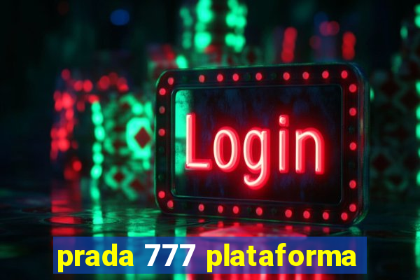 prada 777 plataforma