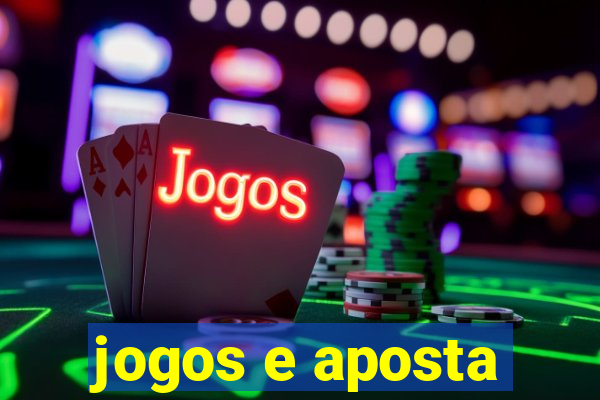 jogos e aposta