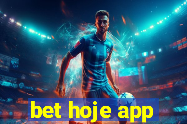 bet hoje app