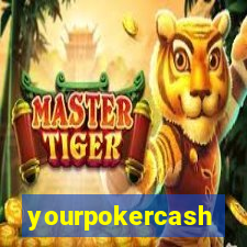 yourpokercash