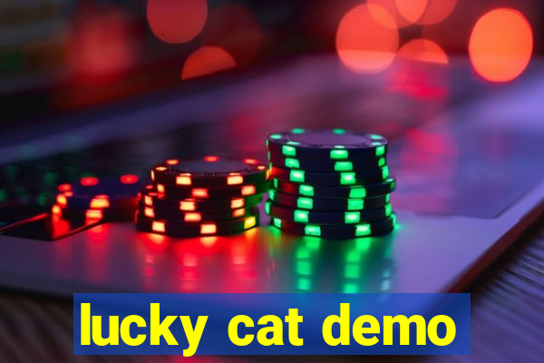 lucky cat demo