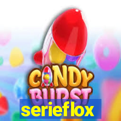 serieflox