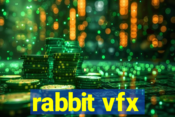 rabbit vfx