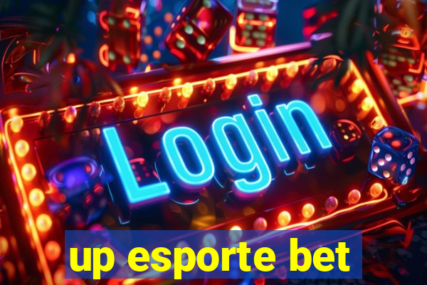 up esporte bet