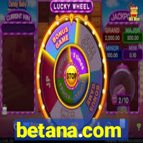 betana.com