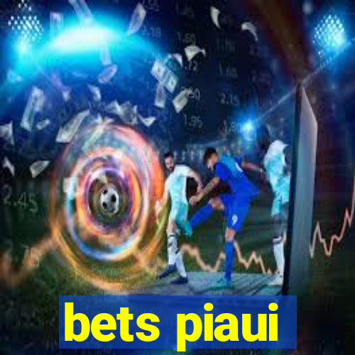 bets piaui