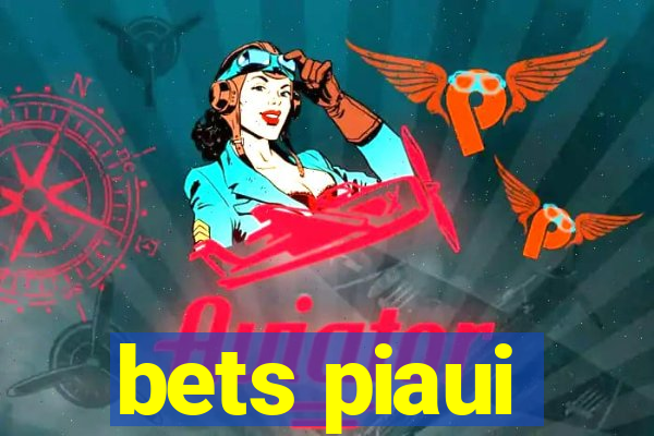 bets piaui