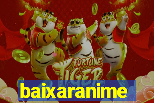 baixaranime