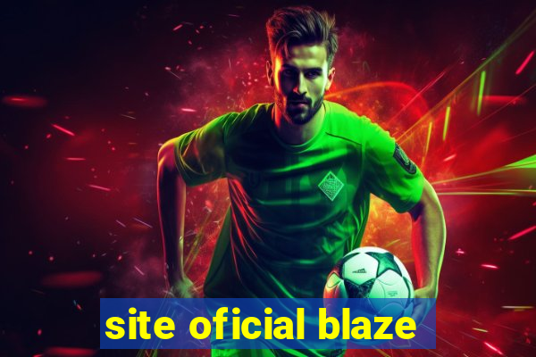 site oficial blaze