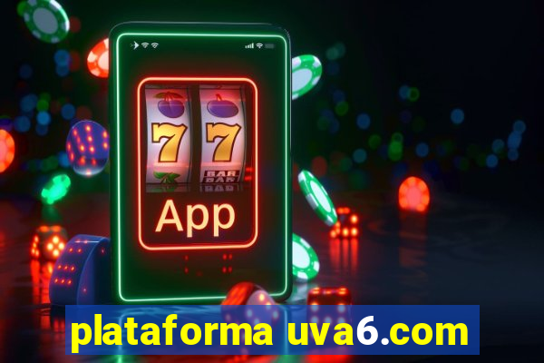 plataforma uva6.com