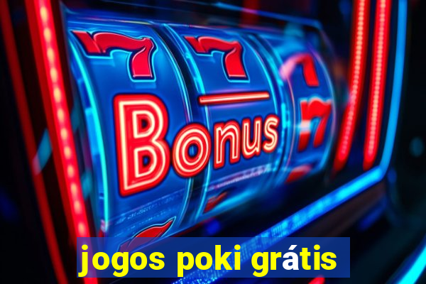 jogos poki grátis