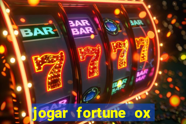 jogar fortune ox demo grátis