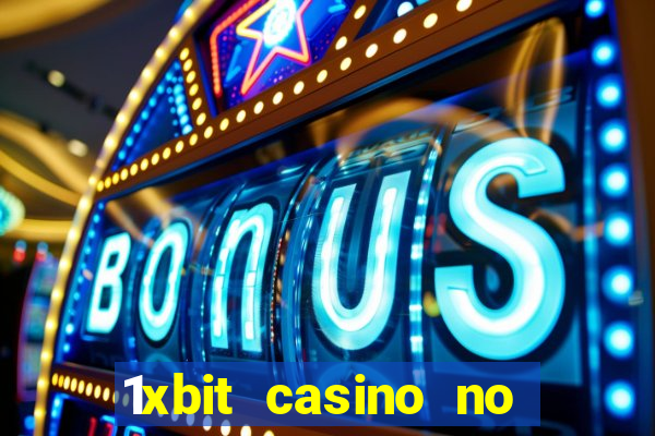 1xbit casino no deposit bonus codes