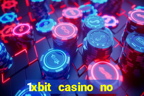 1xbit casino no deposit bonus codes