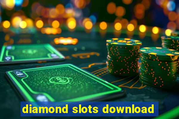 diamond slots download