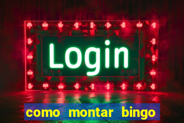 como montar bingo brinquedos toia