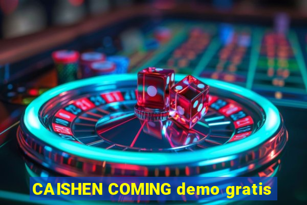 CAISHEN COMING demo gratis