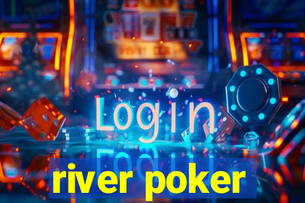 river poker