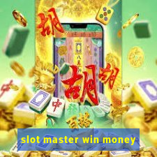 slot master win money