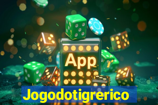 Jogodotigrerico