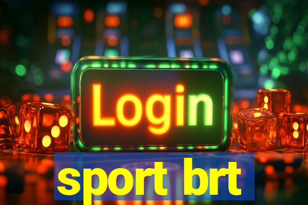 sport brt