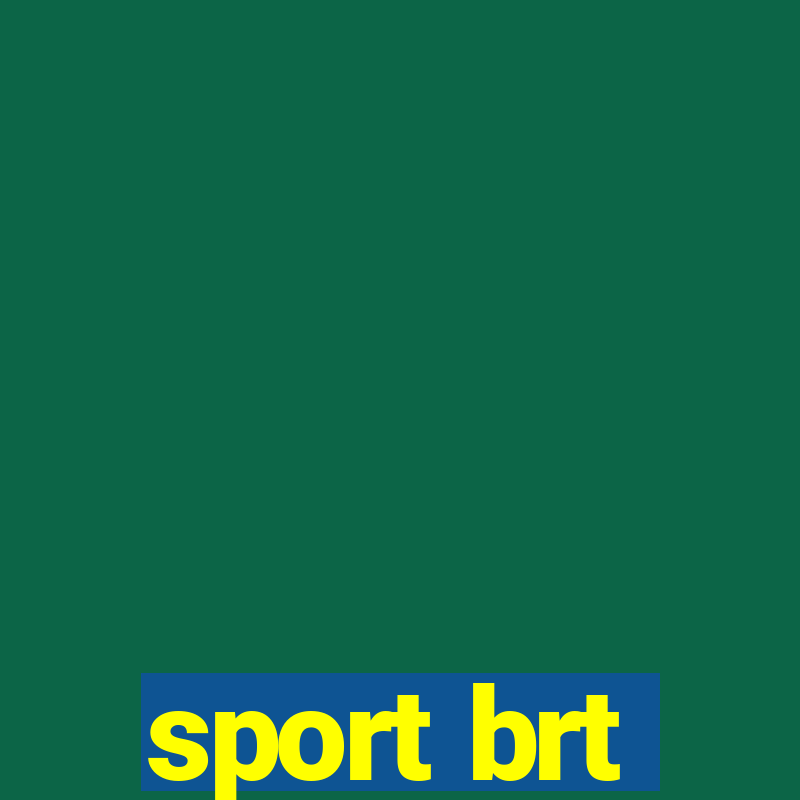 sport brt