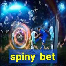 spiny bet