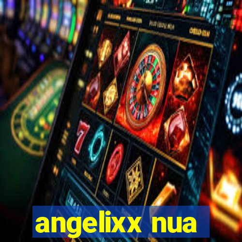 angelixx nua